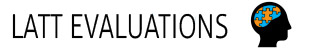 LATT Evaluations